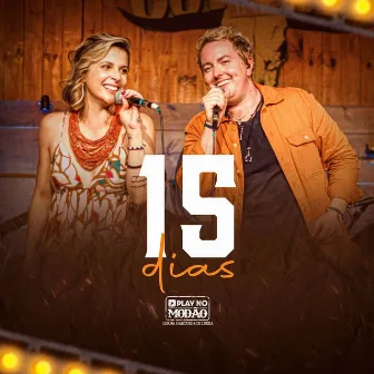 15 Dias by Play No Modão