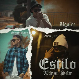 Estilo West Side by Zhon Mc