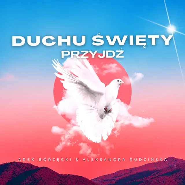 Duchu Święty przyjdź