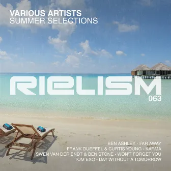 Rielism Summer Selections by Ben Ashley