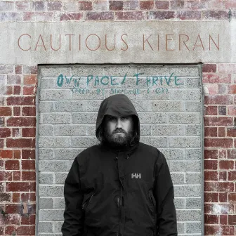 Own Pace/Thrive by Cautious Kieran