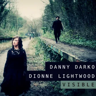 Visible by Dionne Lightwood