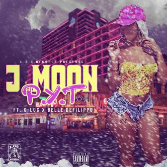 P.Y.T by J Moon