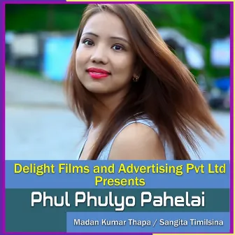 Phul Phulyo Pahelai by Sangita Timalsina