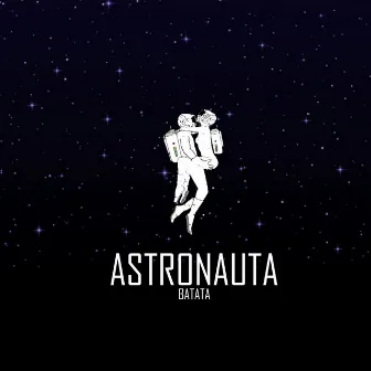 Astronauta by Batata