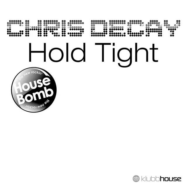 Hold Tight - Tommy Jay Tomas Mix