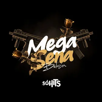 Mega Sena by BELSIN