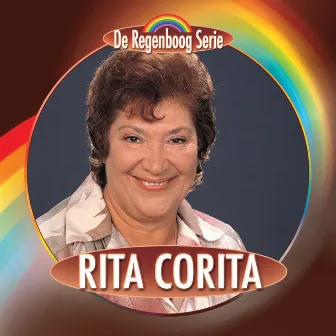 De Regenboog Serie: Rita Corita by Rita Corita