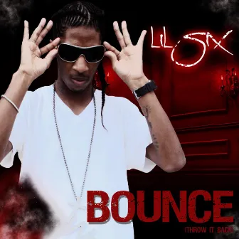 Bounce - Single by Lil Six