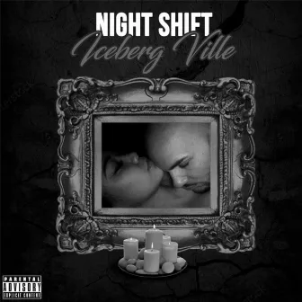 Night Shift by Iceberg Ville