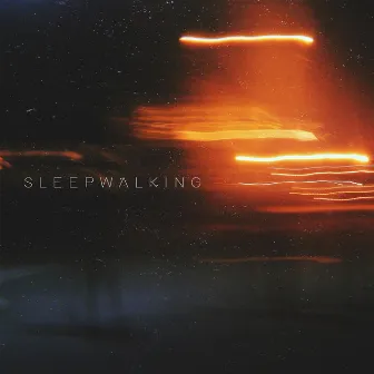 Sleepwalking by Northvale