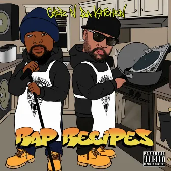 Rap Recipes by Rah Grizz