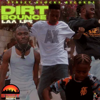 Dirt Bounce by Laa Lee