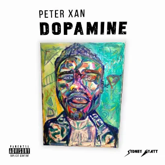 Dopamine by Peter Xan