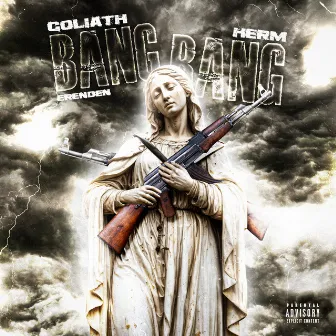 Bang Bang (feat. Herm) by Goliath