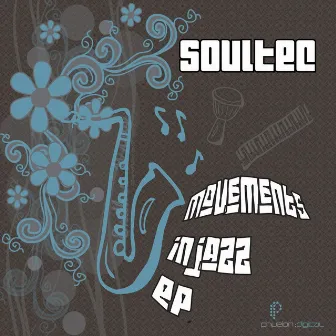 Movements In Jazz by Soultec