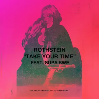 Take Your Time by Rothstein