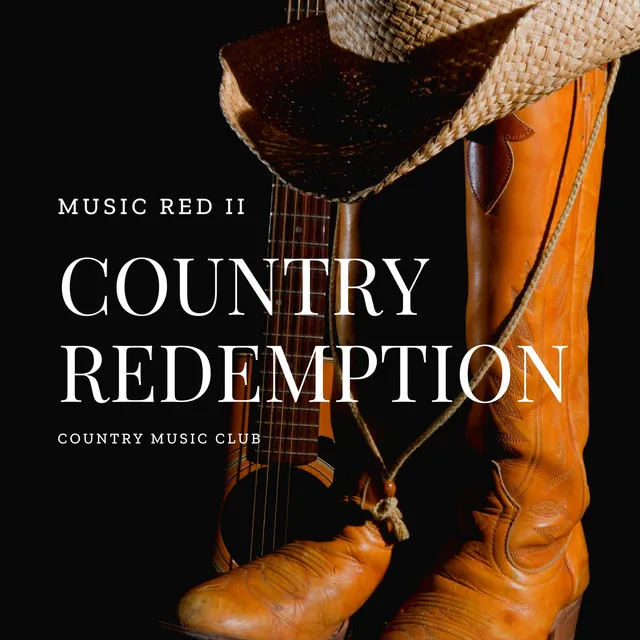 Country Redemption - Music Red II