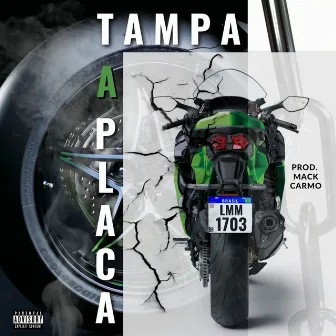 Tampa a Placa by Lamecc