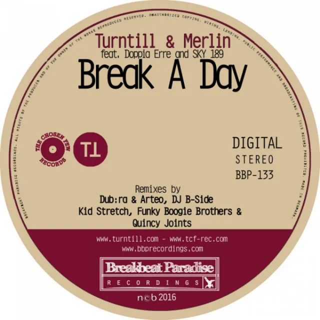 Break A Day (feat. Doppia Erre & Sky 189) - Dub:ra & Arteo Remix