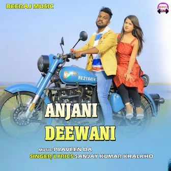 Anjani Deewani by 