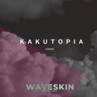 Kakutopia by Kanas