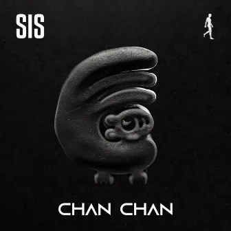 Chan Chan by SIS