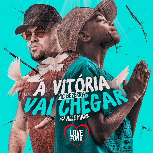 A Vitória Vai Chegar