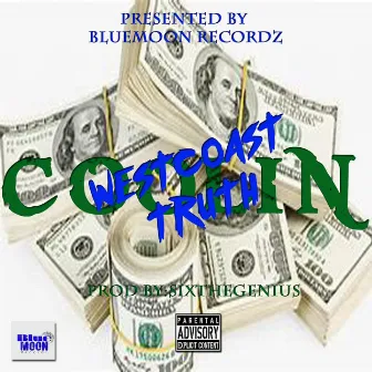 COOLIN by Westcoast Truth