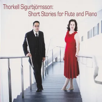 Thorkell Sigurbjörnsson: Short Stories for Flute and Piano by Borja