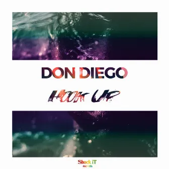 Hook Up by Don Diego