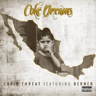 Coke Dreams (feat. Berner) by Latin Threat