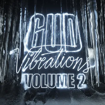 Gud Vibrations: Volume 2 by Gud Vibrations