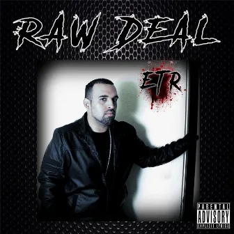 ETR by Raw Deal