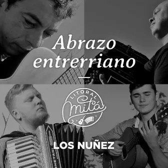 Abrazo Entrerriano by Los Nuñez