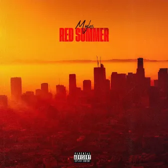 Red Summer by Myles