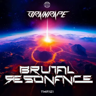 Brutal Resonance by Brainrape