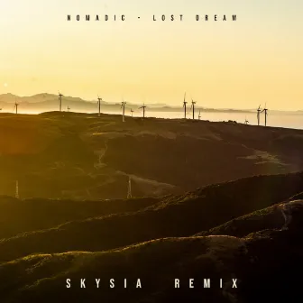 Lost Dream (Skysia Remix) by Nomadic