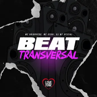 Beat Transversal by DJ W7 OFICIAL