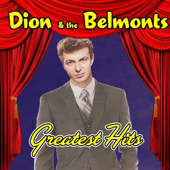 Greatest Hits by The Belmonts