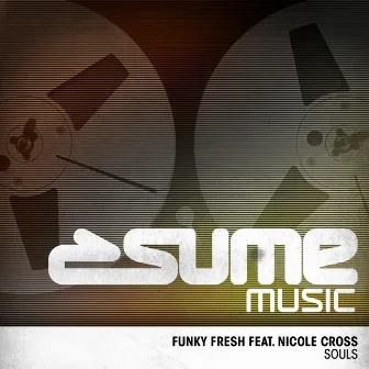 Souls by Funky Fresh