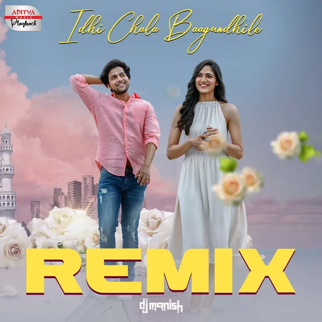 Idhi Chala Baagundhi le Ofiicial Remix