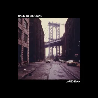 Back to Brooklyn by Jared Evan