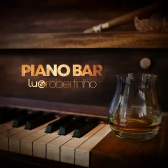 Piano Bar by Lu & Robertinho