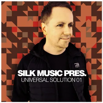 Silk Music Pres. Universal Solution 01 by Universal Solution