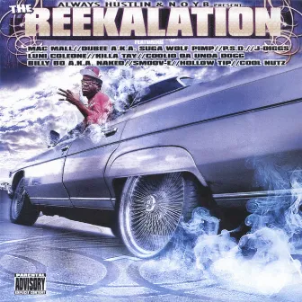 the reekalation by Reek Daddy