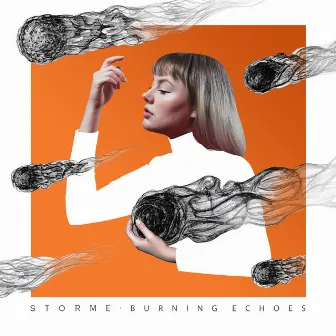 Burning Echoes by STORME