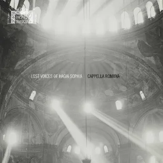 Lost Voices of Hagia Sophia by Alexander Lingas