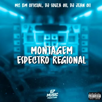 Montagem Espectro Regional by DJ JEAN 011