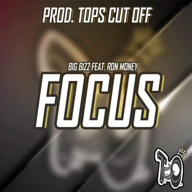 Focus (feat. Ron Money)